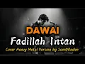 Lagu Dawai - Fadillah Intan — Rock Reinterpretation | Adrian Kane