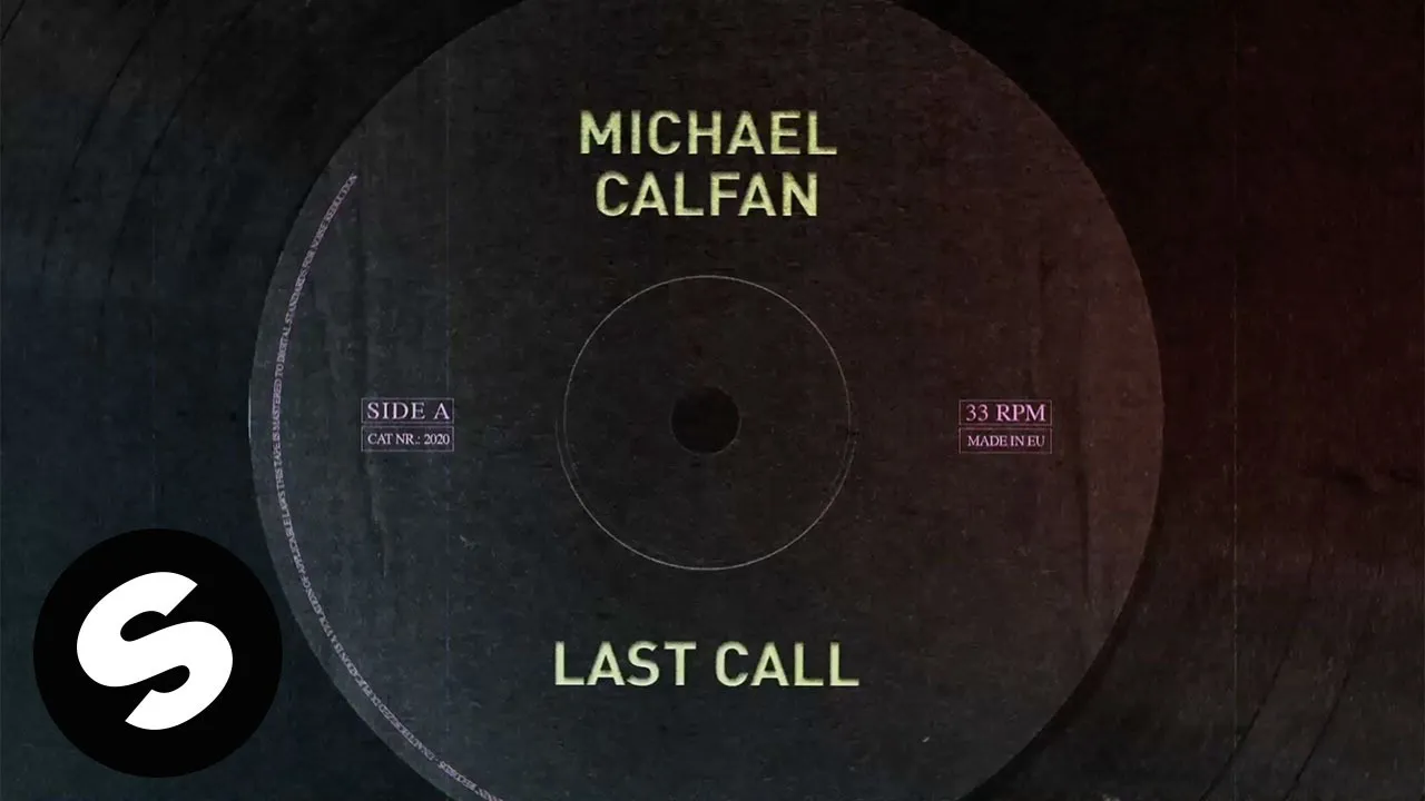 Michael Calfan - Last Call (2013 Version) [Official Audio]