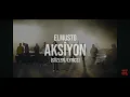 Elmusto - Aksiyon