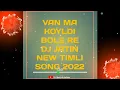 Download Lagu VAN MA KOYLDI BOLE RE DJ JATIN FT RINK NEW TIMLI SONG 2022