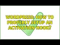 Wordpress How to properly setup an activation hook