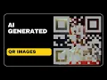 Create AI Generated QR CODE Image Easily FREE