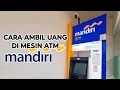 Download Lagu Cara Tarik Uang Tunai Di ATM Mandiri