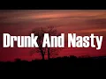 Lagu Pi'erre Bourne - Drunk And Nasty (Lyrics)