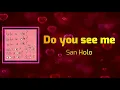 San Holo - do you see me? (Lyrics)