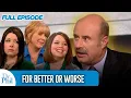 In goede en in slechte tijden | VOLLEDIGE AFLEVERING | Dr. Phil