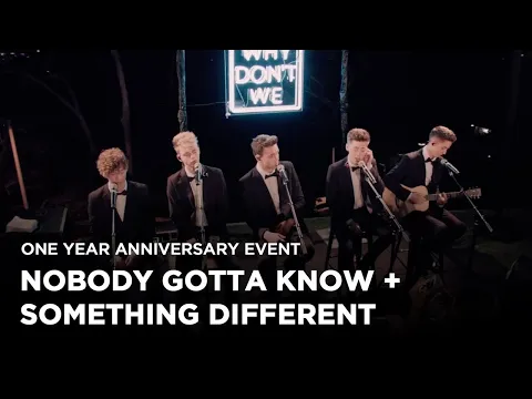 Download MP3 Why Don't We • Anniversary Event (Nobody Gotta Know and Something Different)