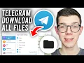 How To Download All Files From Telegram Group Or Channel - Full Guide