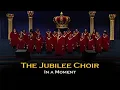 Download Lagu The Jubilee Choir - In a Moment