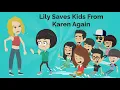 Download Lagu Lily redt kinderen opnieuw van Karen