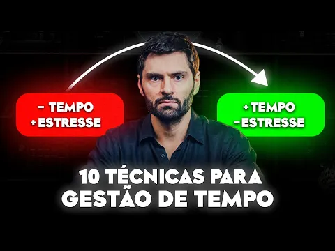 10 TÉCNICAS PARA GERENCIAMENTO DE TEMPO