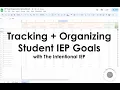Track and Organize IEP Goals for Multiple Students with a Spreadsheet Tutorial The Intentional IEP
