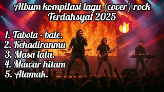 full album cover rock paling powerful tabola bale kehadiranmu masa lalu mawar hitam alamak