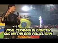 Download Lagu Gus Miftah Tauziah di CLUB MALAM