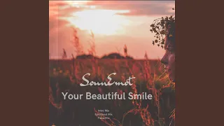 Your Beautiful Smile Intro Mix 