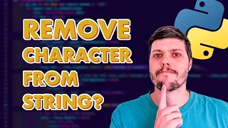 Python Remove Character From String