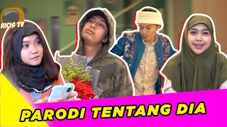 Download TIM RICIS PARODIIN LAGU TENTANG DIA!! MP3