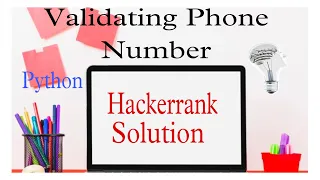 Validating Phone Number HackerRank Solution Using Python