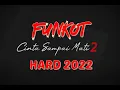 Cinta Sampai Mati 2 – Kangen Band - FUNKOT HARD REMIX 2022 TERBARU