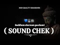 Download Lagu Buddham sharnam gacchami | new soundChek | bhimjayanti 2025 | SOUNDCHEK | high quality