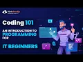 Coding 101 An Introduction to Coding For IT Beginners Part - 01 IT Tips Thinkcloudly