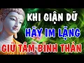 Lagu KHI GIẬN DỮ, HÃY IM LẶNG, GIỮ TÂM BÌNH THẢN - TÂM LẶNG ĐỜI YÊN | Phật Từ An Nhiên