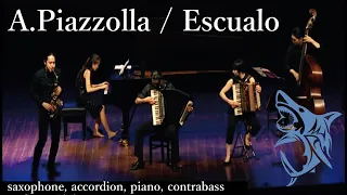 Saxophone A Piazzolla Escualo A ピアソラ 鮫 バンド演奏 Sax Accordion Piano Contrabass 