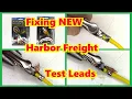 Fixing some brand NEW Harbor Freight Test Leads Part Number 66717