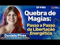 Lagu #183 Apometria x Controle Mental: Como Quebrar Chips, Implantes e Ódio em Minutos | Daniela Pires