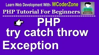 php try catch throw exception - php exceptions