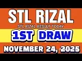 STL RIZAL RESULT TODAY 1ST DRAW NOVEMBER 24, 2025  11AM |  MONDAY 