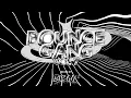 Download Lagu BOUNCEGANG VOL.7 BIZCO12 MIXTAPE