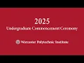 Undergraduate Commencement Ceremony 2025
