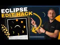 Don t Miss This Eclipse Photo Editing Hack