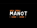 Download Lagu MANOT | NAYLA FARDILA (SLOWED + REVERB)