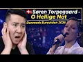 Lagu 🇩🇰 Søren Torpegaard - O Hellige Nat  | Eurovision 2026 | REACTION