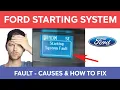 Ford Starting System Fault - Causes How to Fix