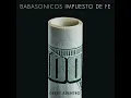 El Colmo (En Vivo) - Babasónicos