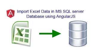 Import Excel Sheet Data in MS SQL server Database using AngularJS