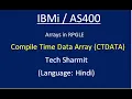 IBMi AS400 - Compile Time Data Array