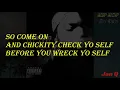 Ice Cube ft. Das Efx -  Check Yo Self (Remix) Lyric Video