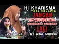 Lagu CERAMAH HJ KHARISMA YOGI NOVIANA FULL | MENUNGSO SENENGE LALI,TAPI OJO NGANTEK LALI BOJO