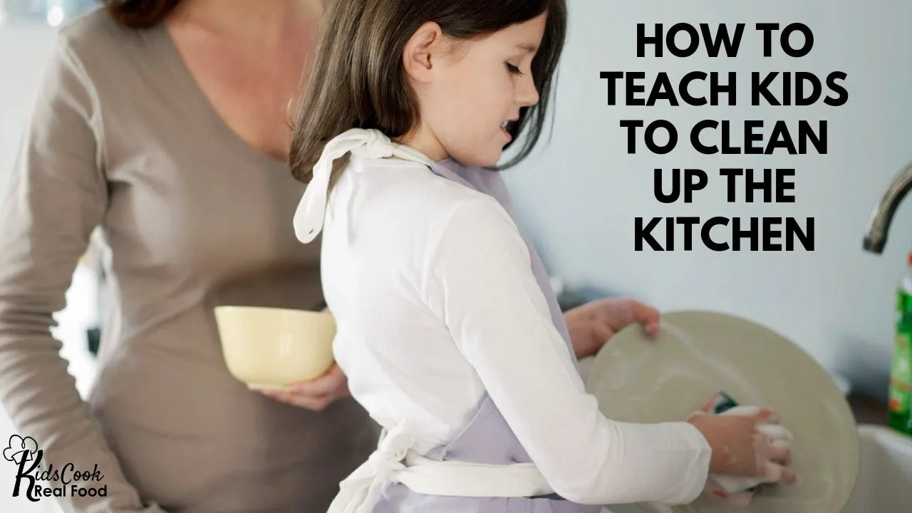 How to Teach Kids to Clean up the Kitchen HPC: E35