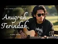 Download Lagu ANUGRAH TERINDAH - Lagu Sedih Menyayat Hati / Lagu Pop Minang / Slow Melayu Terbaru 2025🎶
