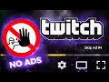 How To Block All Twitch Ads 100 Working Right Now