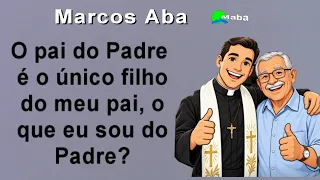 CHARADA  DO PADRE  -  PARA INICIANTES
