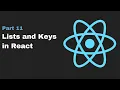 Lists and keys in React React Tutorials