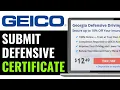 How To Submit Defensive Driving Certificate On GEICO 2026 SIMPLE STEP