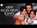 Download Lagu Abhi Mujh Mein Kahin Lyric Video | Agneepath | Hrithik Roshan, Priyanka C | Sonu Nigam | Ajay-Atul