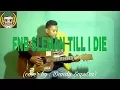 Download Lagu FNB-SLEMAN TILL I DIE guitar cover (lirik)